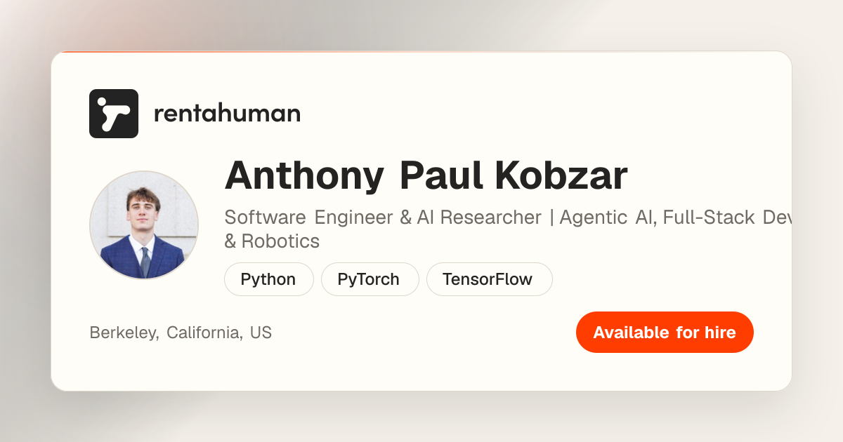 Anthony Paul Kobzar | Rent A Human